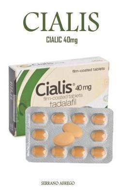 Cialic 40mg: La Soluci n Definitiva Para La Disfunci n Er ctil, El Aumento de la Libido Y El Logro de Una Larga Y Poderosa Detecci n Duradera