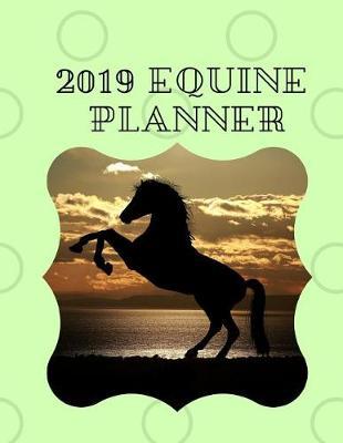 2019 Equine Planner