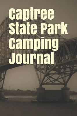 Captree State Park Camping Journal: Blank Lined Journal for New York Camping, Hiking, Fishing, Hunting, Kayaking, and All Other Outdoor Activities