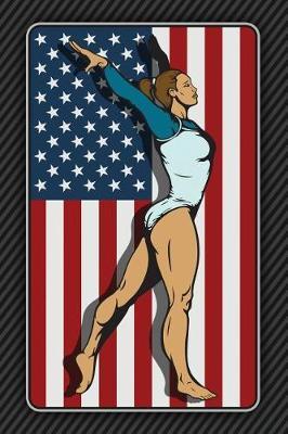 Gymnastics Journal: Lined Journal For Gymnasts American Flag