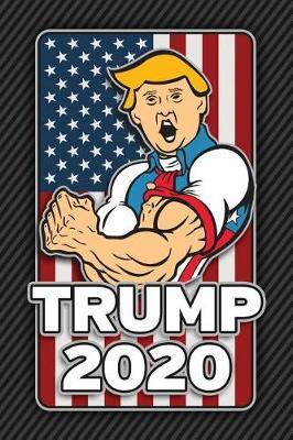 Trump 2020: Re Elect Donald Political Lined Journal