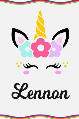 Lennon: Personal Notebook Personal Diary Unicorn Notebook Personalized Journal Customized Journal Unicorn Lover Personal Name Notebook