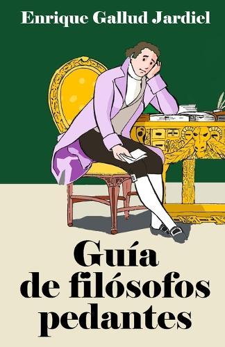 Guía de filósofos pedantes