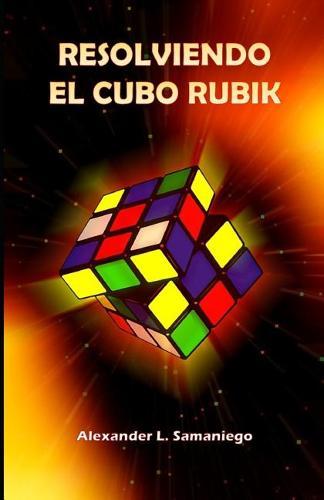 Resolviendo El Cubo Rubik