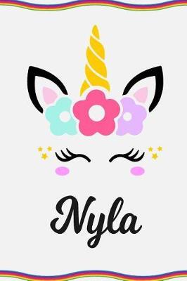 Nyla: Personal Notebook Personal Diary Unicorn Notebook Personalized Journal Customized Journal Unicorn Lover Gift Personal Name Notebook
