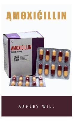 Am xiCillin