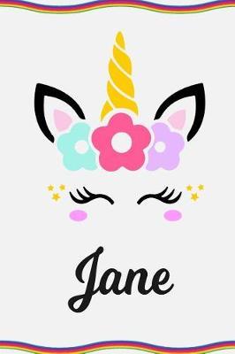 Jane: Personal Notebook Personal Diary Unicorn Notebook Personalized Journal Customized Journal Unicorn Lover Gift Personal Name Notebook