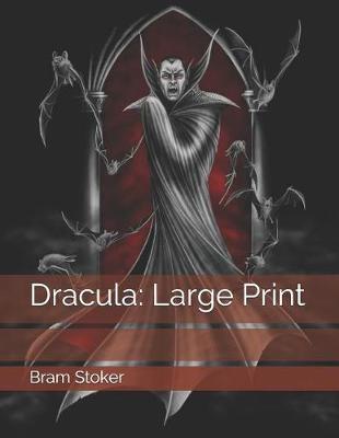 Dracula: Large Print