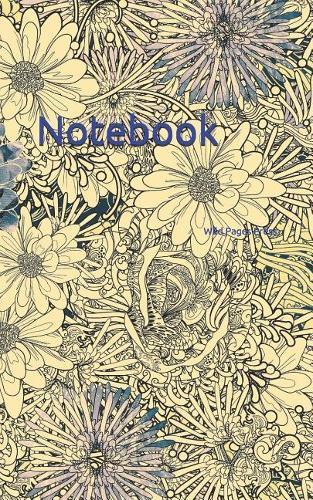 Notebook: Abstract Art Artistic Botanical Floral Flower Science Scientist Botanist Botany Flowers Fauna