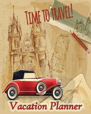 Time to Travel: Vacation Planner