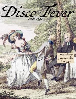 Disco Fever. Super Freaky Girl, Dance Like It Is 1799! Life Is Funny: Composition College Wide Ruled Dotted Lines Perfect for Coworkers Colleagues Friends Retirees Sarcastic Joke Humor Gag Gifts