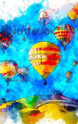 Notebook: hot air balloon sky art watercolor vintage ballooning balloons flying sly aeroplane air parachute