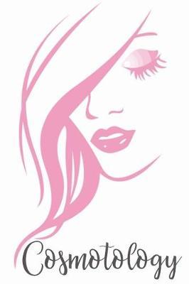 Cosmotology: A Notebook for Makeup Artist