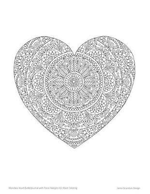Mandala Heart Bullet Journal with Floral Margins for Adult Coloring