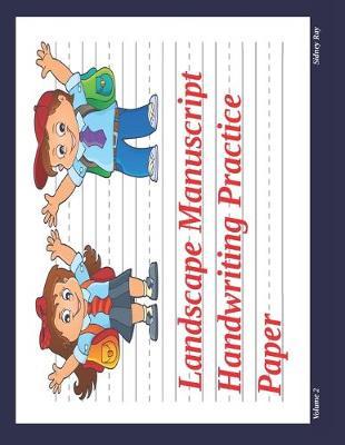 Landscape Manuscript Handwriting Practice Paper: Volume 2