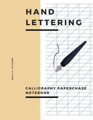 Hand Lettering: Calligraphy Paperchase Notebook: Training, Exercises and Practice
