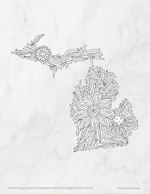 Marble Michigan Notebook College Ruled with Flowers Margins for Adult Coloring