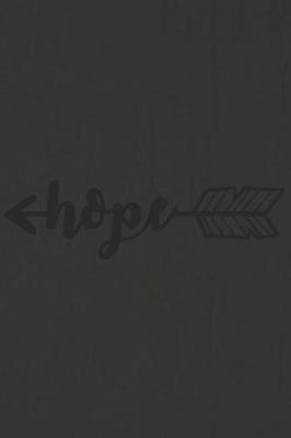 Hope: A Daily Prayer Journal Notebook to Write In, with Matte Soft Cover. 120 Blank Lined Pages for Thoughts, Prayers, Thanks and Devotions