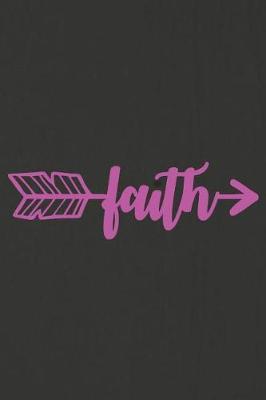 Faith: A Daily Prayer Journal Notebook to Write In, with Matte Soft Cover. 120 Blank Lined Pages for Thoughts, Prayers, Thanks and Devotions