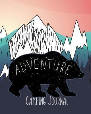 Adventure Camping Journal
