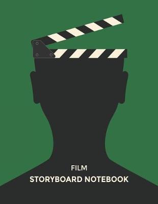 Film Storyboard Notebook: Blank Storyboarding Journal Template Paper for Movie Filmmakers, Playwrights, Advertisers, Animators, Social Media Video Creators. Cinema Notebook Sketch Pad with 3x3 Storyboard Frames (8.5 X 11 Inches).