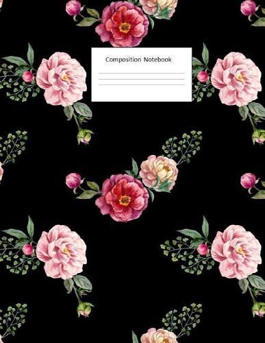 Composition Notebook: Pink Roses: Wide Ruled: 100 Pages: 8.5 X 11