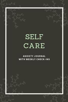 Anxiety Journal: Planner to Write and Release Stress