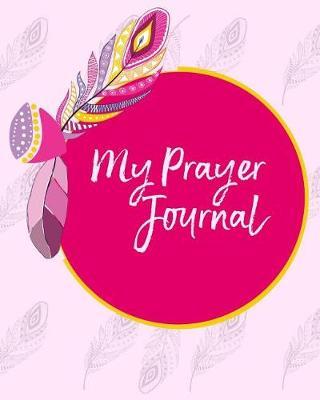 My Prayer Journal