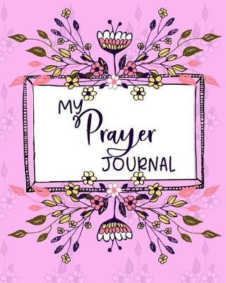 My Prayer Journal