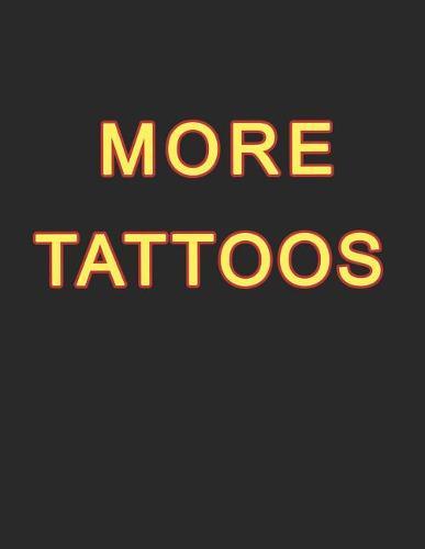 More Tattoos: Tattoo Skizzen Buch / 7 Leere Felder Pro Seite