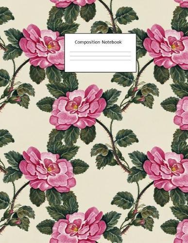 Composition Notebook: Vintage Pink Rose: Wide Ruled: 100 Pages: 8.5 X 11