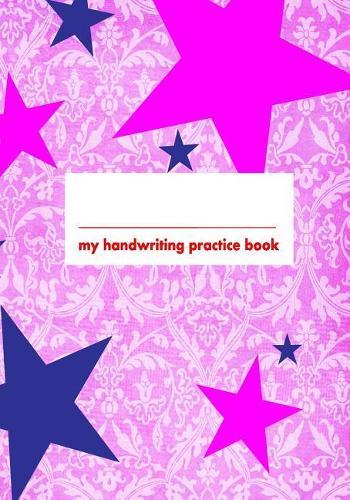 My Handwriting Practice Book: Pink 7x10 Notebook with 100 Pages of White Paper, with Guide Lines to Practice Handwriting!