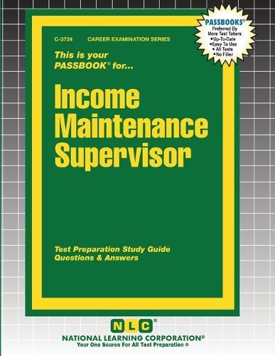 Income Maintenance Supervisor