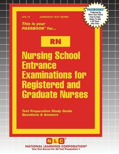 Nursing School Entrance Examinations for Registered and Graduate Nurses (RN)