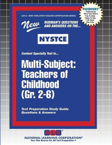 Multi-Subject: Teachers of Childhood (Gr. 2-6)