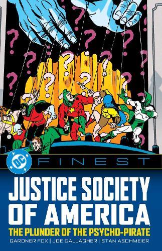 DC Finest: Justice Society of America: The Plunder of the Psycho-Pirate