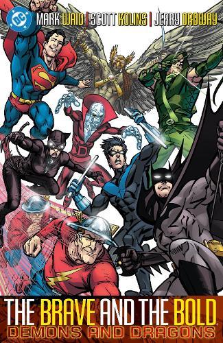 Brave and the Bold Vol. 3: Demons and Dragons