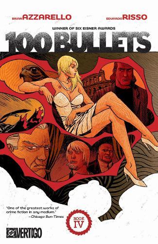 100 Bullets Book Four