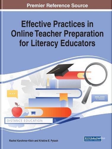 Effective Practices in Online Teacher Preparation for Literacy Educators