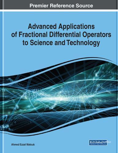 Advanced Applications of Fractional Differential Operators to Science and Technology