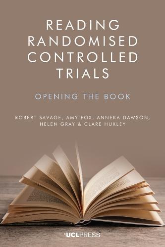 Reading Randomised Controlled Trials: Opening the Book