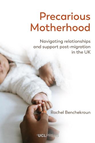 Precarious Motherhood: Navigating Relationships and Support Post-Migration in the Uk