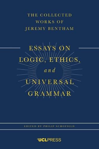 Essays on Logic, Ethics, and Universal Grammar