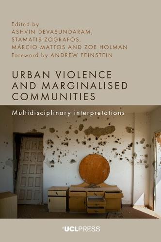 Urban Violence and Marginalised Communities: Multidisciplinary Interpretations