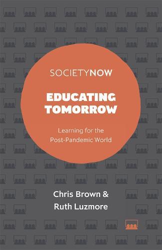 Educating Tomorrow: Learning for the Post-Pandemic World