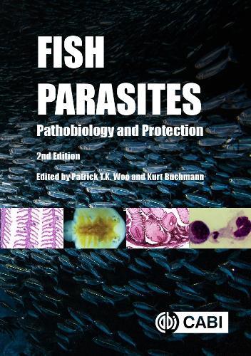 Fish Parasites: Pathobiology and Protection