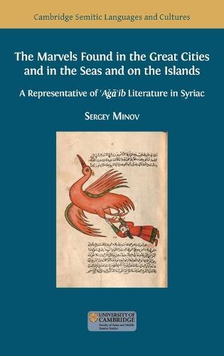 The Marvels Found in the Great Cities and in the Seas and on the Islands: A Representative of 'Aǧā'ib Literature in Syriac