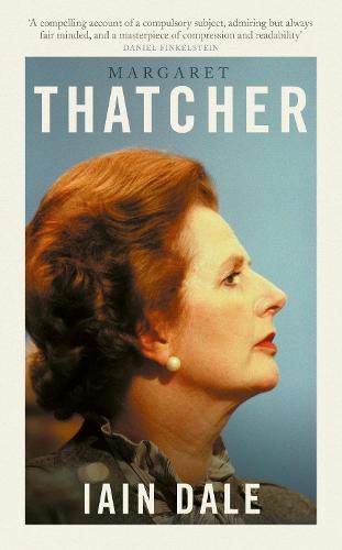 Margaret Thatcher: The Prime Ministers Series