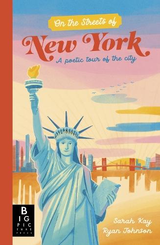 On The Streets of New York: A Poetic Tour of the City