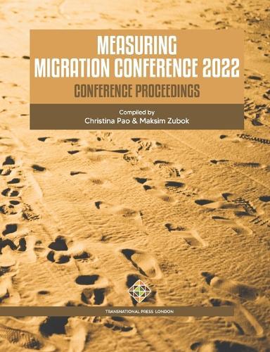 Measuring Migration Conference 2022 Conference Proceedings